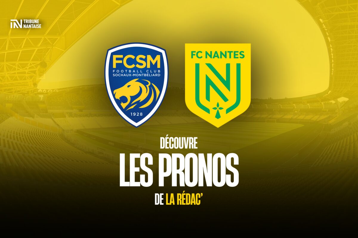 FC Sochaux – FC Nantes  : La rédaction voit-elle les Canaris confirmer ?
